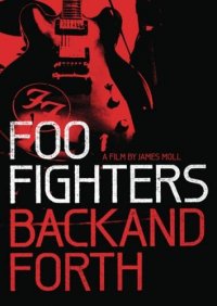 Постер Foo Fighters: Назад и обратно